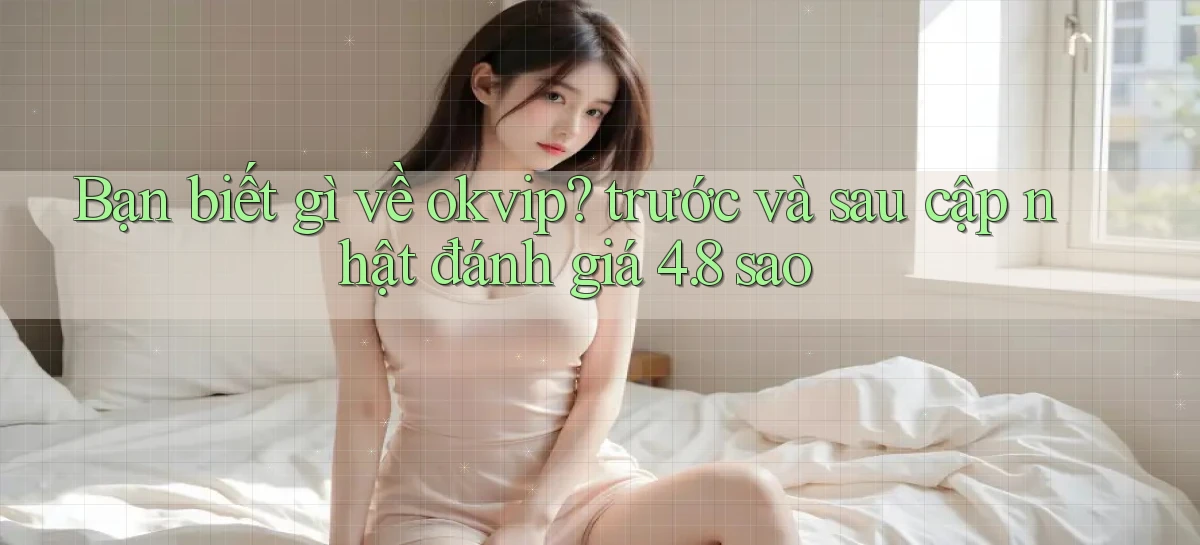 okvip   Nền Tảng Game   Link Chính Thức Mới