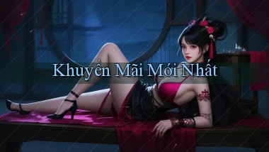 Khuyến mãi Mới nhất