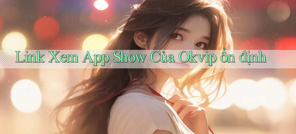 okvip   Nền Tảng Game   Link Chính Thức Mới