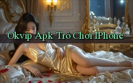 okvip apk trò chơi iPhone