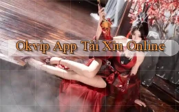 okvip app tài xỉu online
