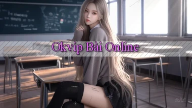 okvip bài online