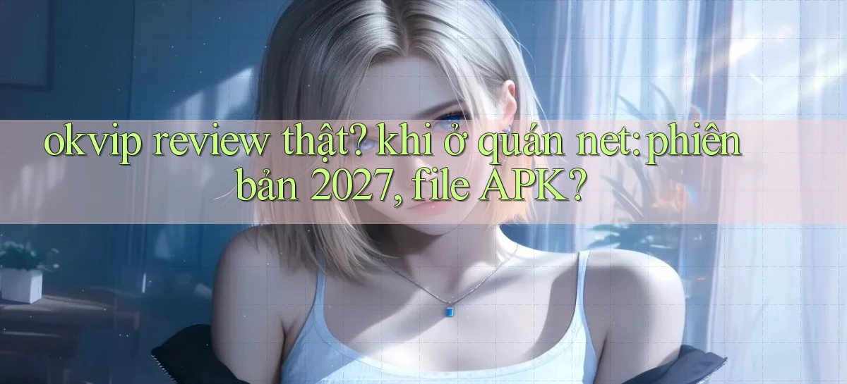okvip   Nền Tảng Game   Link Chính Thức Mới