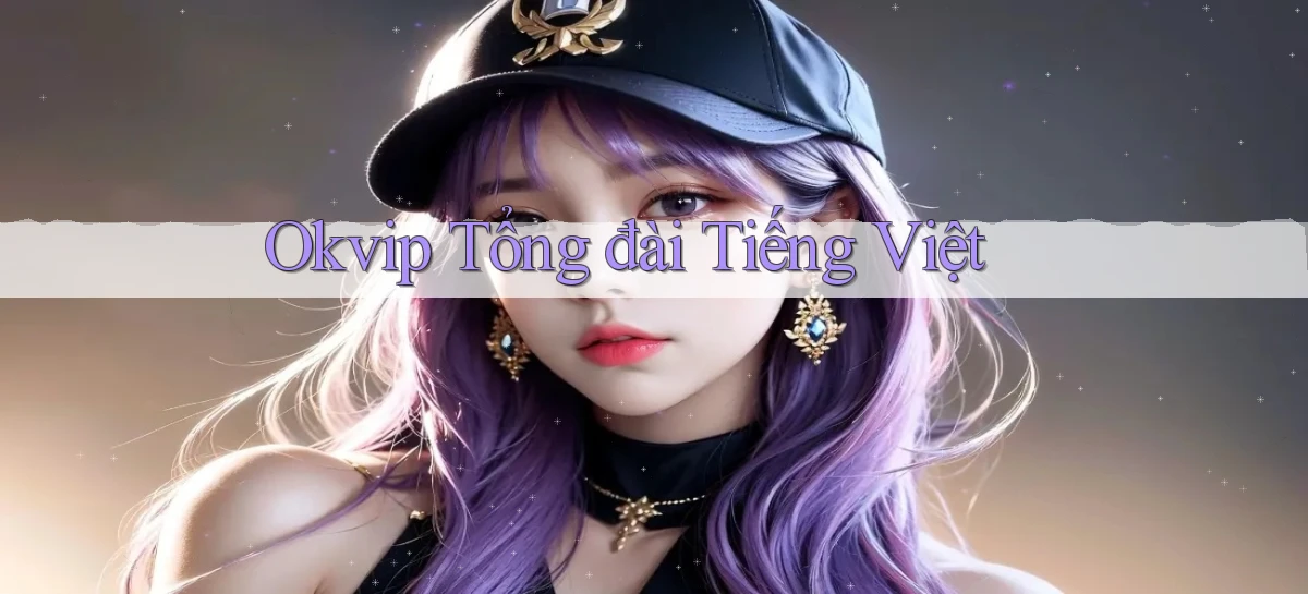 okvip   Nền Tảng Game   Link Chính Thức Mới
