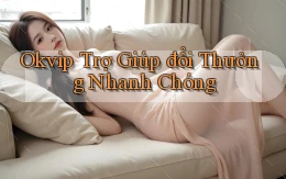 okvip  trợ giúp đổi thưởng nhanh chóng