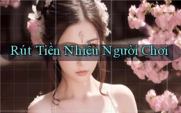 Rút tiền Nhiều người chơi