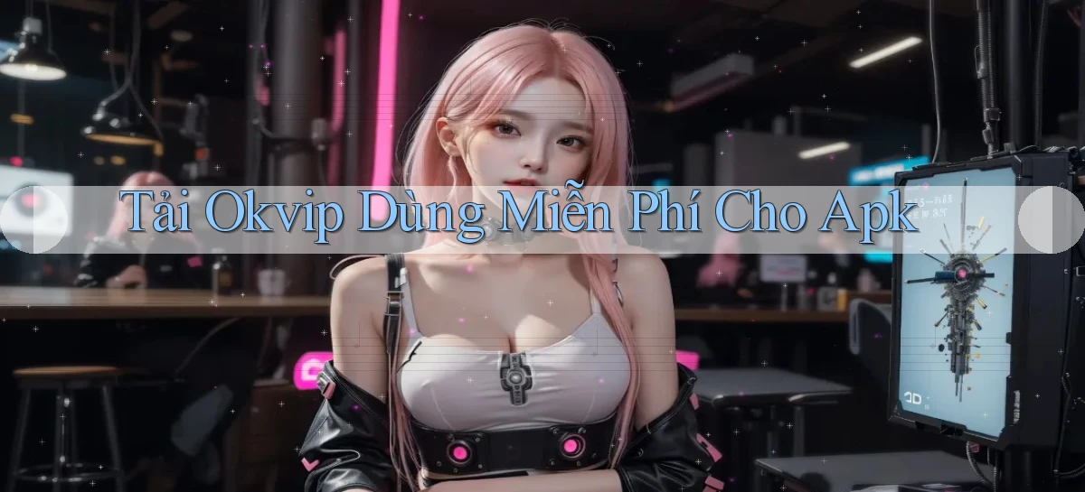 okvip   Nền Tảng Game   Link Chính Thức Mới