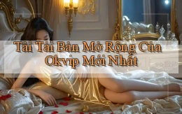 tải tải bản mở rộng của okvip mới nhất